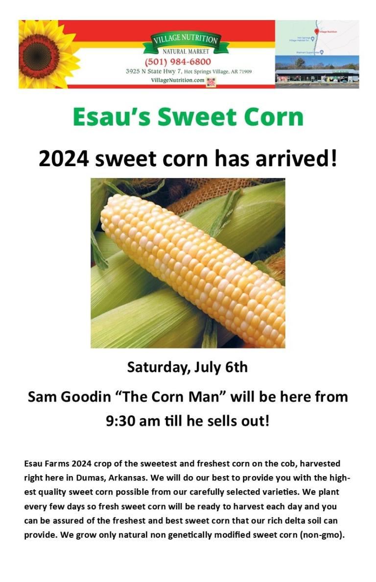 Esau's Sweet Corn is Here July 6
